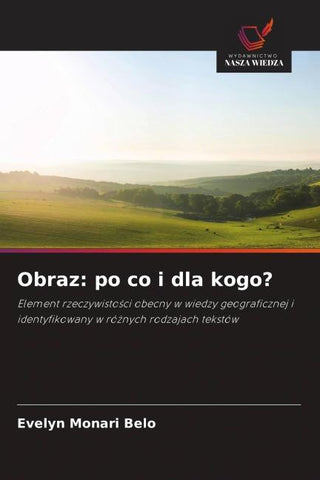 Obraz: po co i dla kogo?