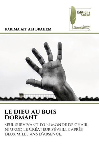 LE DIEU AU BOIS DORMANT