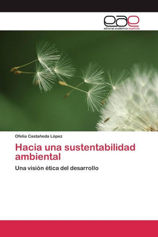 Hacia una sustentabilidad ambiental