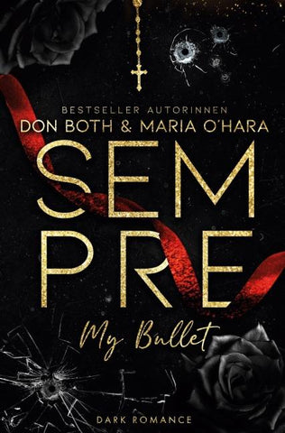 Sempre: My Bullett