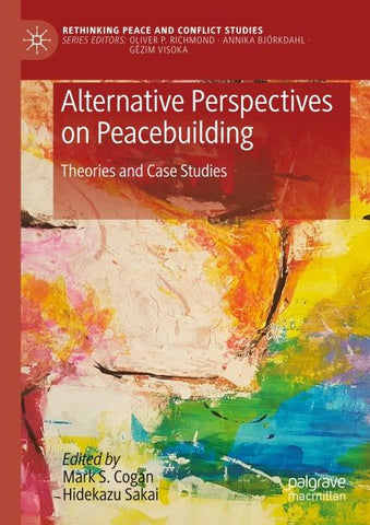 Alternative Perspectives on Peacebuilding