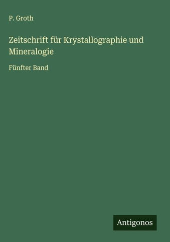Zeitschrift für Krystallographie und Mineralogie