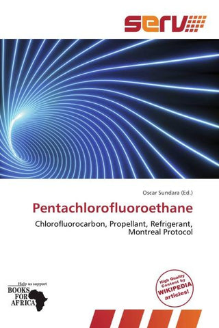 Pentachlorofluoroethane