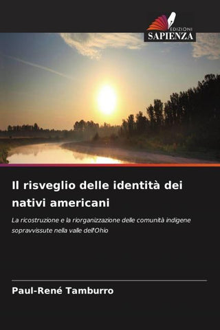 Il risveglio delle identità dei nativi americani