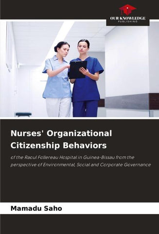 Nurses' Organizational Citizenship Behaviors