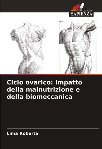 Ciclo ovarico: impatto della malnutrizione e della biomeccanica