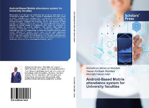 Android-Based Mobile attendance system for University faculties
