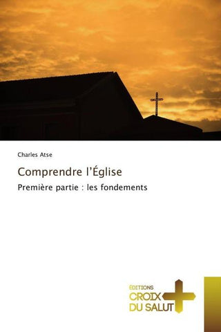 Comprendre l'Église