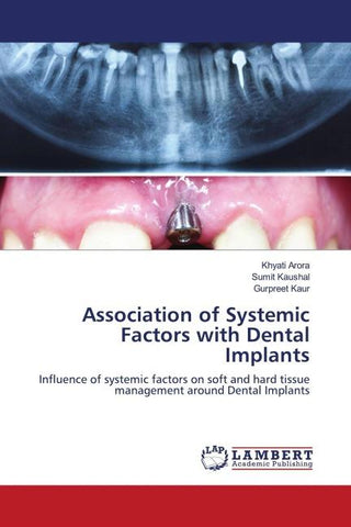 Association of Systemic Factors with Dental Implants