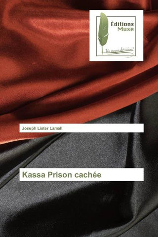 Kassa Prison cachée