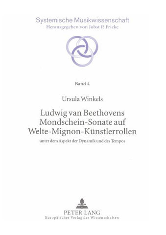 Ludwig van Beethovens Mondschein-Sonate auf Welte-Mignon-Künstlerrollen