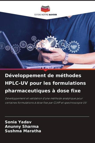 Développement de méthodes HPLC-UV pour les formulations pharmaceutiques à dose fixe