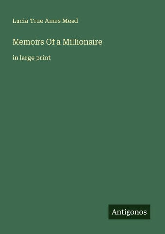 Memoirs Of a Millionaire