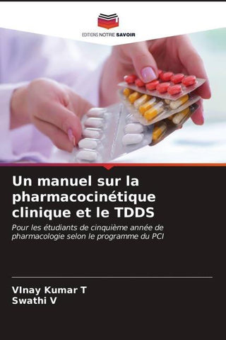 Un manuel sur la pharmacocinétique clinique et le TDDS