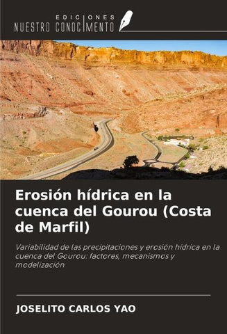 Erosión hídrica en la cuenca del Gourou (Costa de Marfil)