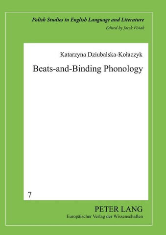 Beats-and-Binding Phonology