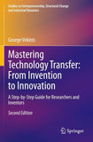 Mastering Technology Transfer: From Invention to Innovation