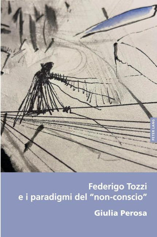 Federigo Tozzi e i paradigmi del "non-conscio"