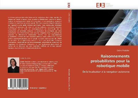 Raisonnements probabilistes pour la robotique mobile