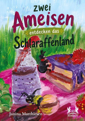 Zwei Ameisen entdecken das Schlaraffenland