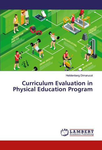 Curriculum Evaluation in Physical Education Program