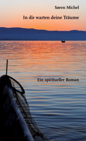 In dir warten deine Träume