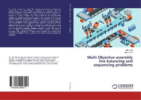 Multi Objective assembly line balancing and sequencing problems