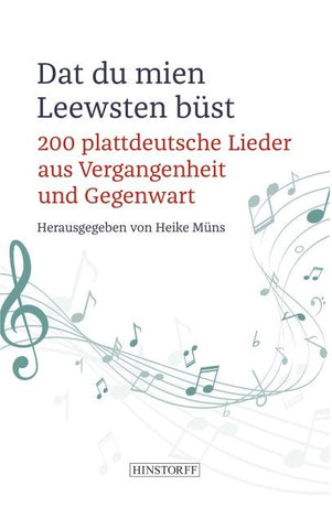 Dat du mien Leewsten büst