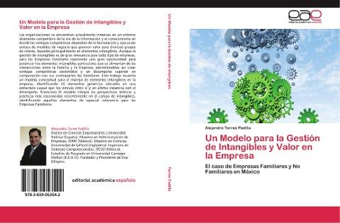 Un Modelo para la Gestión de Intangibles y Valor en la Empresa