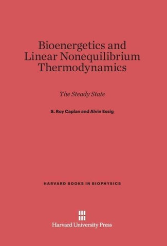 Bioenergetics and Linear Nonequilibrium Thermodynamics