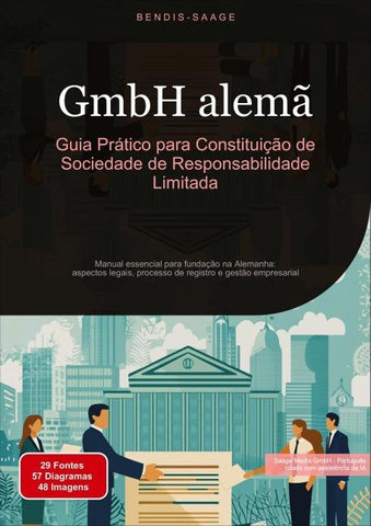 GmbH alemã: Guia Prático para Constituição de Sociedade de Responsabilidade Limitada