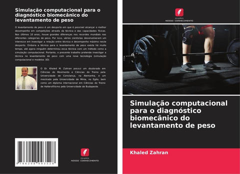 Simulação computacional para o diagnóstico biomecânico do levantamento de peso