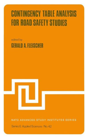 Contingency Table Analysis for Road Safety Studies