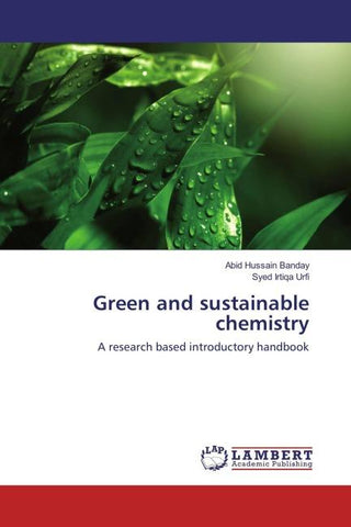 Green and sustainable chemistry