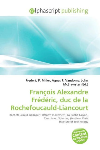 François Alexandre Frédéric, duc de la Rochefoucauld-Liancourt
