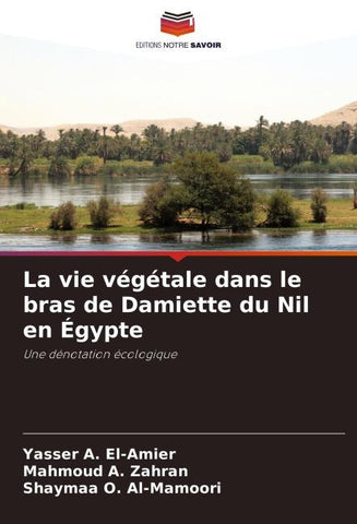 La vie végétale dans le bras de Damiette du Nil en Égypte