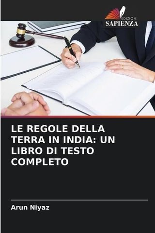LE REGOLE DELLA TERRA IN INDIA: UN LIBRO DI TESTO COMPLETO