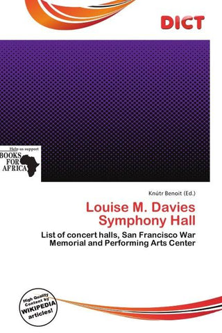 Louise M. Davies Symphony Hall