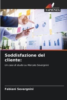 Soddisfazione del cliente: