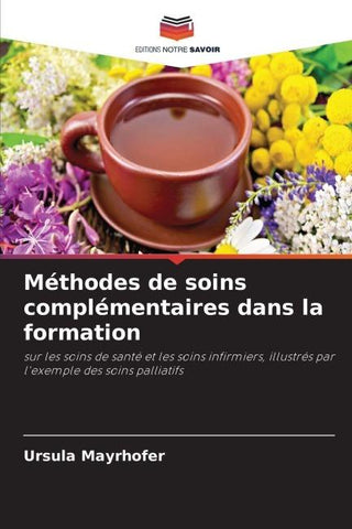 Méthodes de soins complémentaires dans la formation