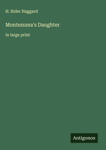 Montezuma's Daughter