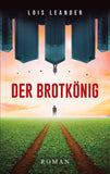 Der Brotkönig