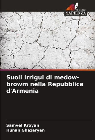Suoli irrigui di medow-browm nella Repubblica d'Armenia
