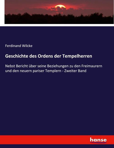 Geschichte des Ordens der Tempelherren