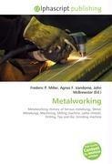 Metalworking