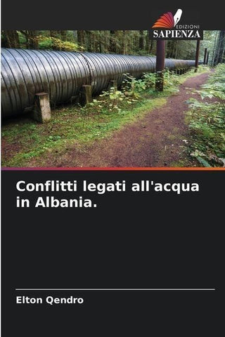 Conflitti legati all'acqua in Albania.