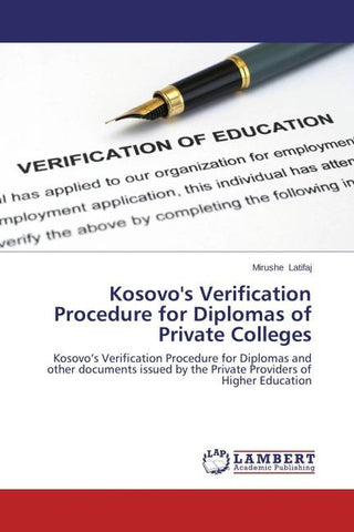Kosovo's Verification Procedure for Diplomas of Private Colleges