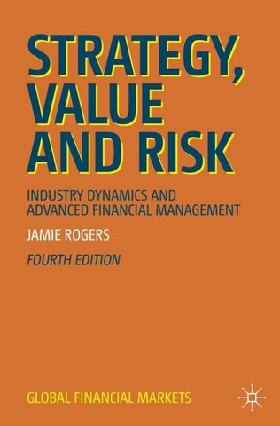 Strategy, Value and Risk