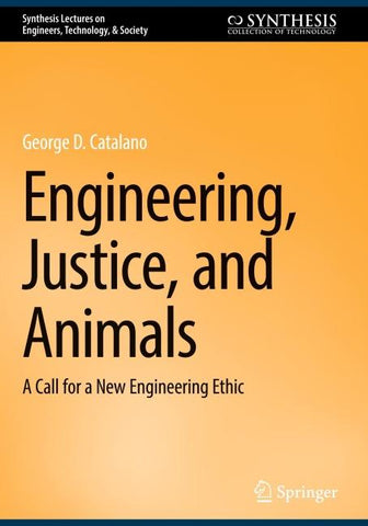 Engineering, Justice, and Animals