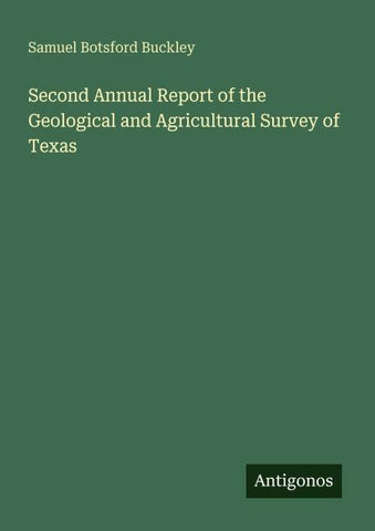 Second Annual Report of the Geological and Agricultural Survey of Texas